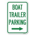 Signmission Boat Trailer Parking With Right Arrow Symbol Heavy-Gauge Alum. Sign, 12" x 18", A-1218-24294 A-1218-24294